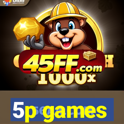 5p games